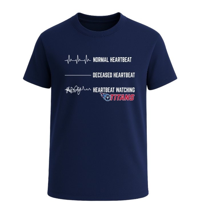 Heartbeat watching Tennessee Titans