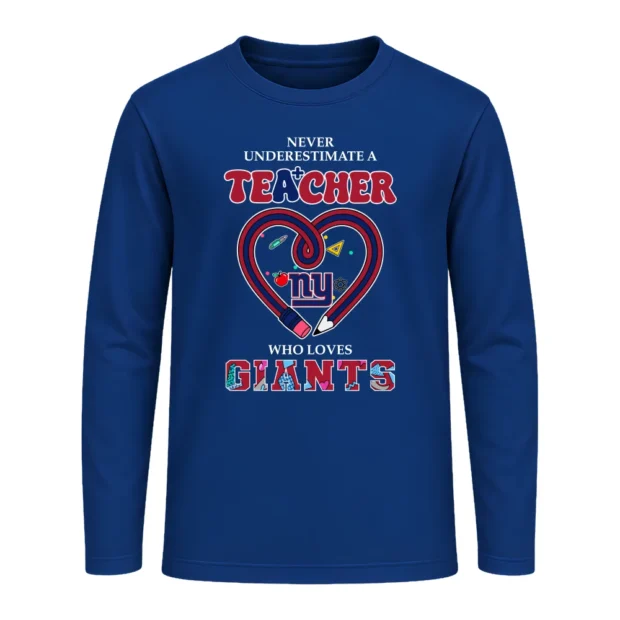 Never Underestimate A Teacher Who Loves New York Giants